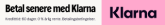 Pay later with Klarna.